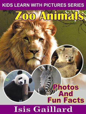 cover image of Zoo Animals Photos and Fun Facts for Kids